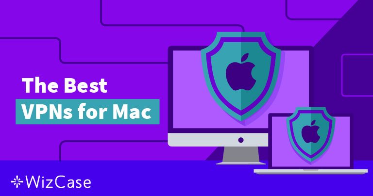 7 найкращі VPN для Mac: тестування і огляд за 2024