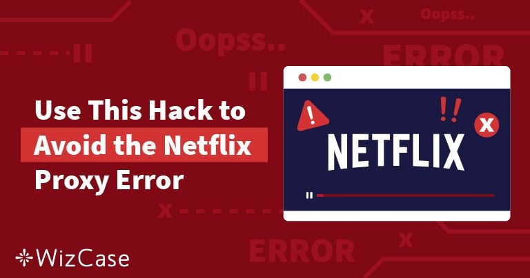 M7111-5059 Помилка підключення до Netflix через проксі: як її усунути