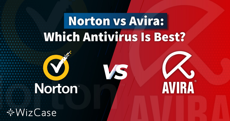 Norton чи Avira у 2023 році: тільки один з них вартий ваших грошей