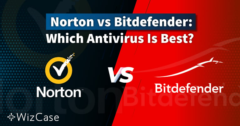 Norton чи Bitdefender в 2023: який антивірус краще?